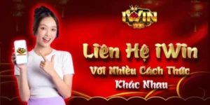 Kết Nối Nhanh Chóng Với Liên Hệ Iwin