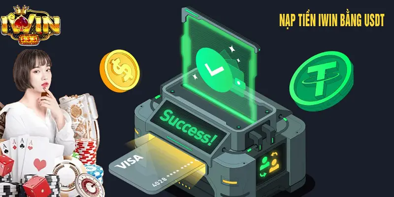 Cách nhanh chóng Nạp tiền ảo TRC20 iwin mà bạn nên biết