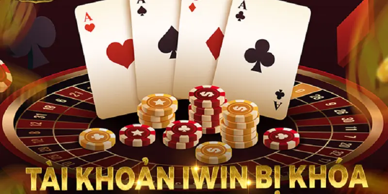 Nhận biết nguyên nhân tài khoản iwin bị khóa nhanh chóng